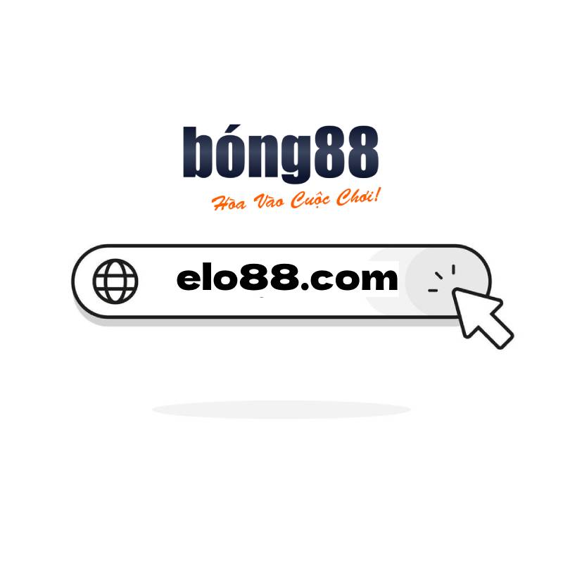 Cach truy cap link bong88 tu elo88 com